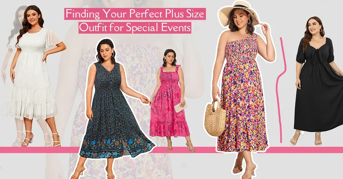 Finding Your Perfect Plus Size Outfit for Special Events