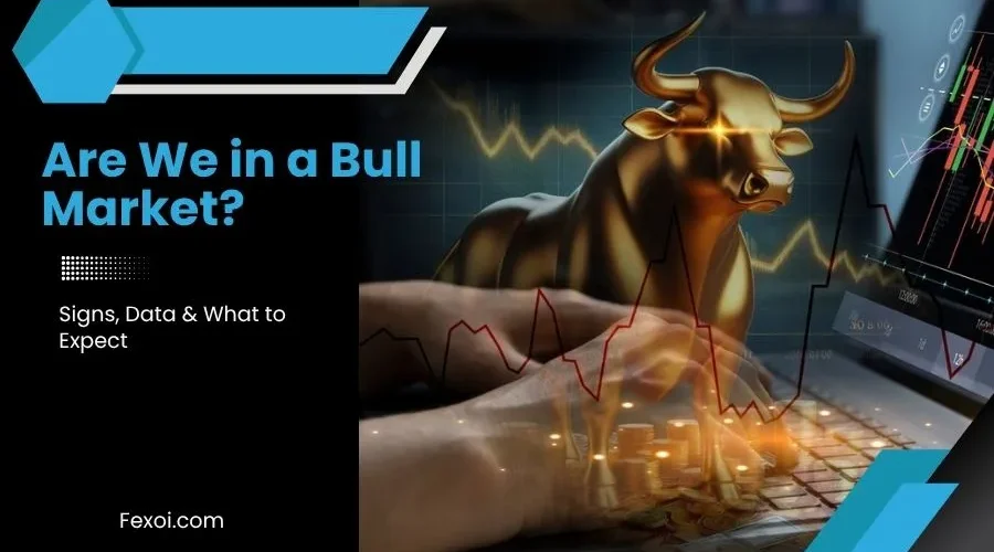 Are We in a Bull Market