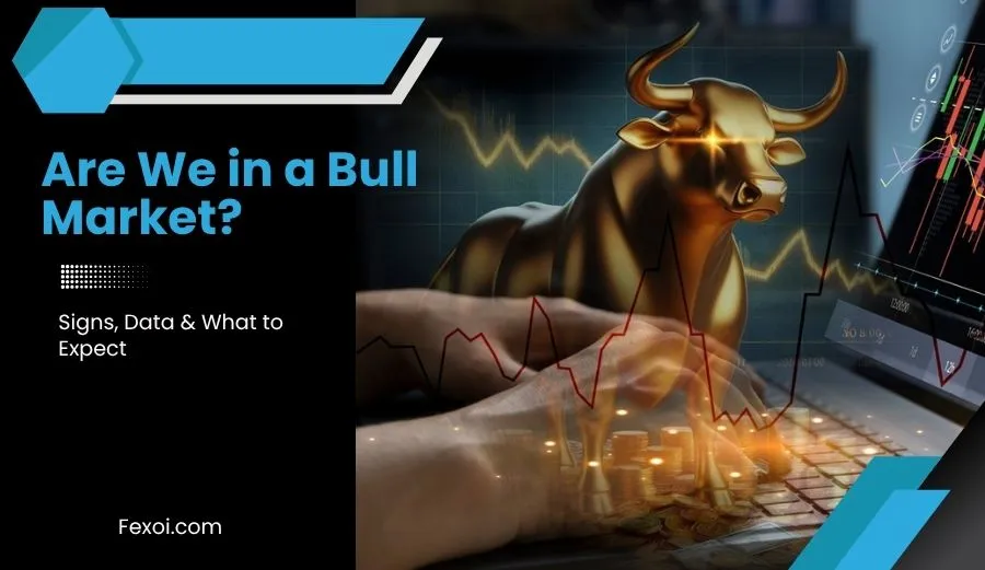 Are We in a Bull Market