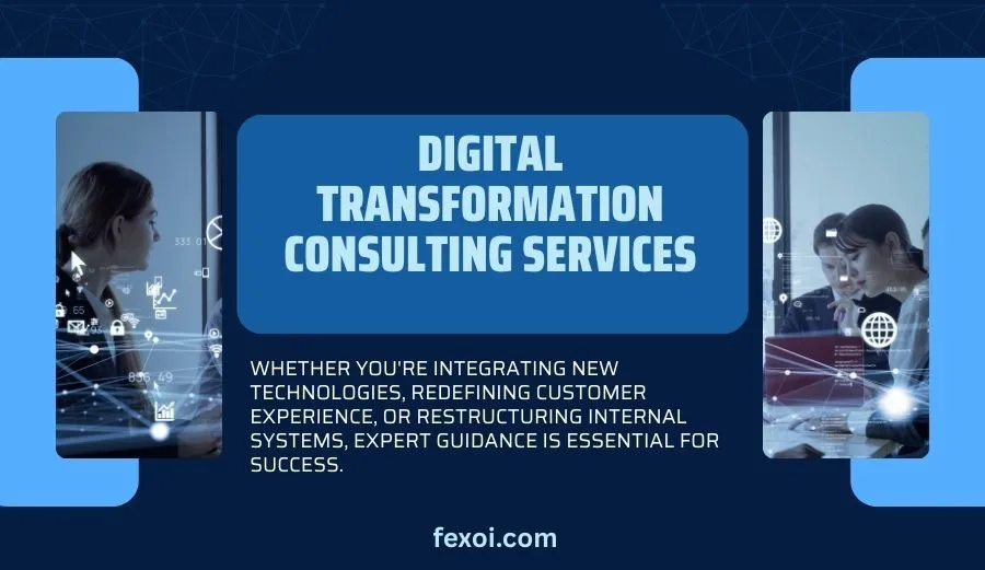 Digital Transformation Consulting Services