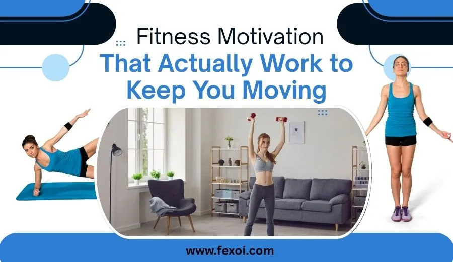 Fitness motivation