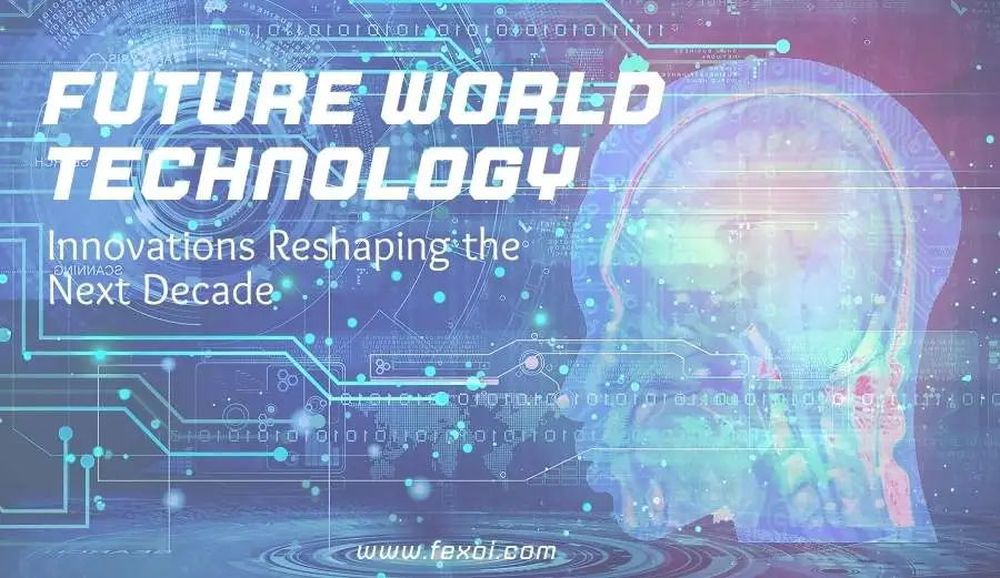 future world technology