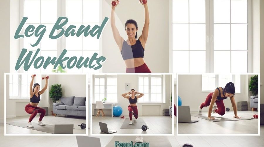 Leg Band Workouts