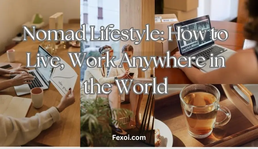 Nomad Lifestyle
