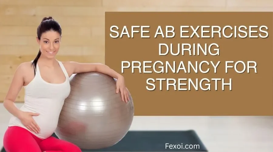 ab exercises during pregnancy