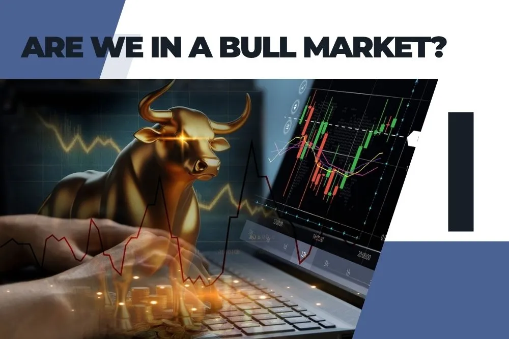 are we in a bull market