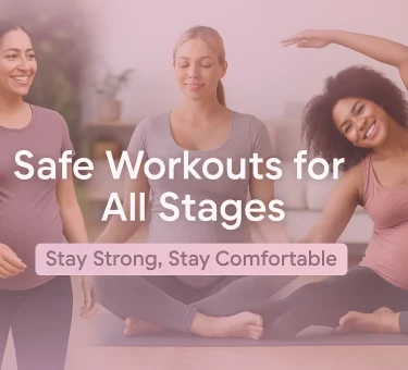 safe workouts during pregnancy