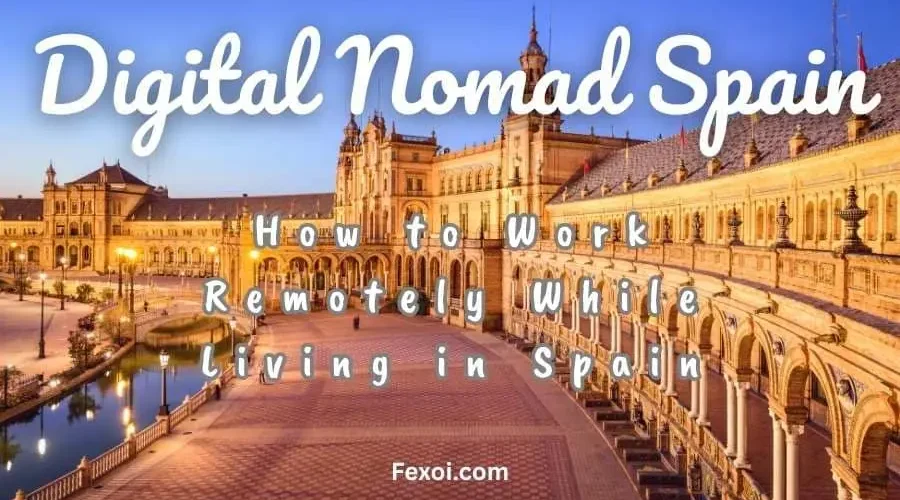 digital nomad spain