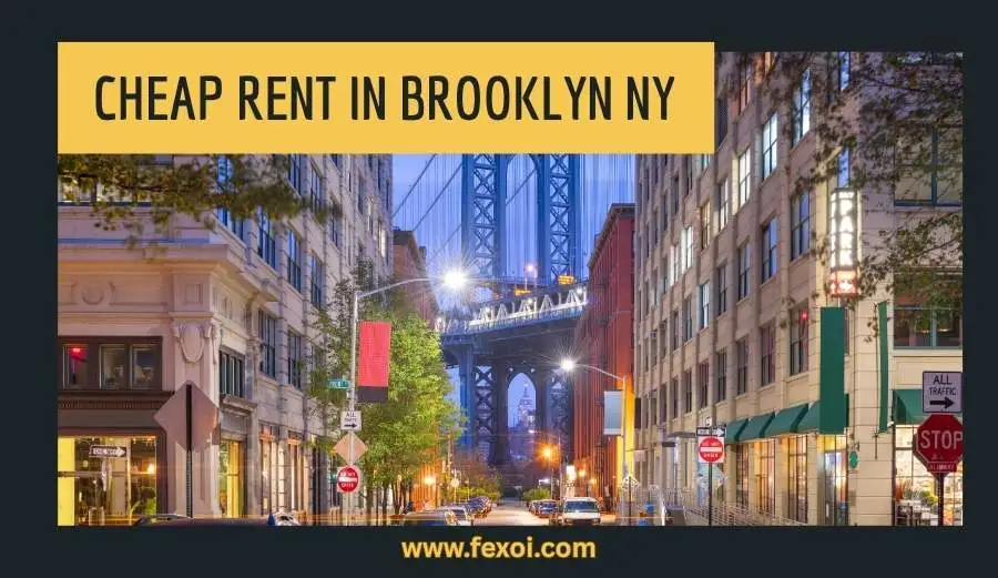 Cheap Rent in Brooklyn NY