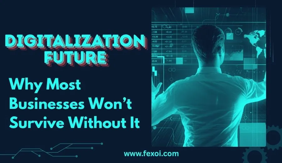 Digitalization Future