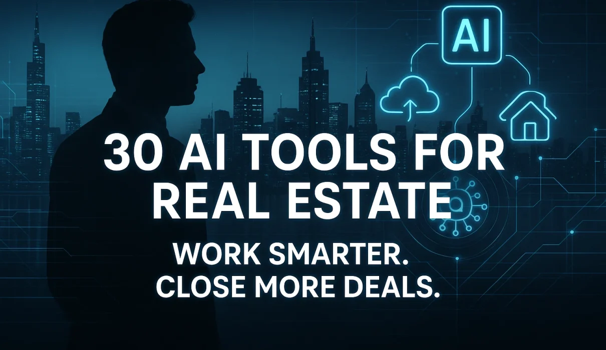30 AI Tools for Real Estate