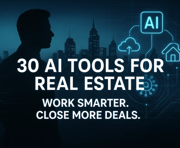 30 AI Tools for Real Estate
